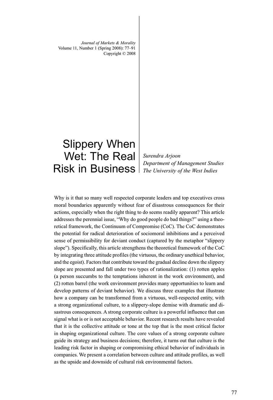 SLIPPERY WHEN WET: THE REAL RISK IN BUSINESS