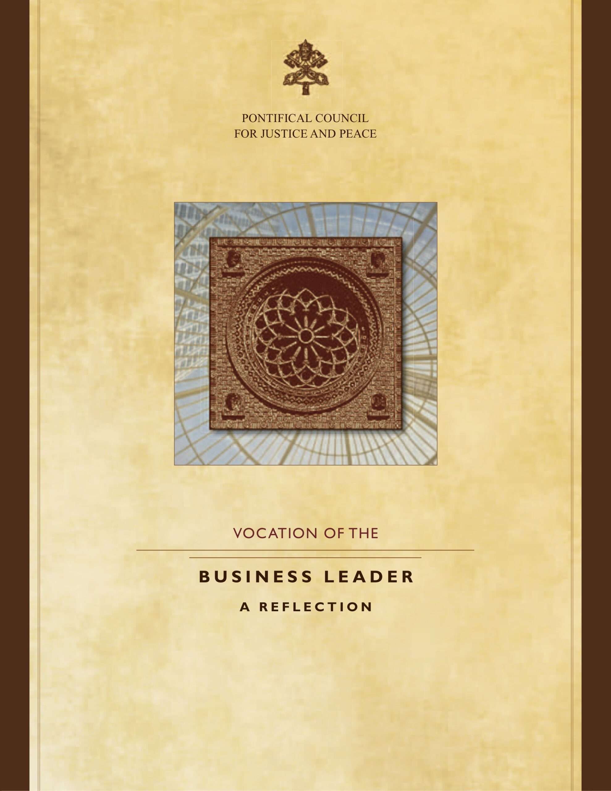 Vocation of The Business Leader a Reflection
